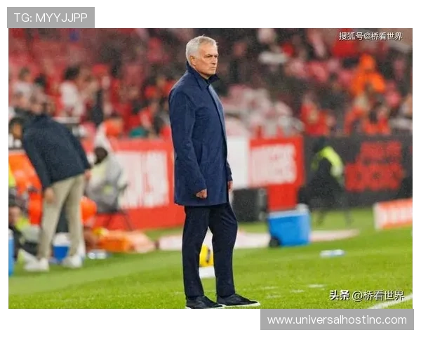 穆里尼奥战术纪律严明，球队防守组织与反击效率持续提升